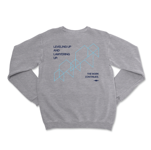 Leveling Up (Crewneck Sweatshirt)