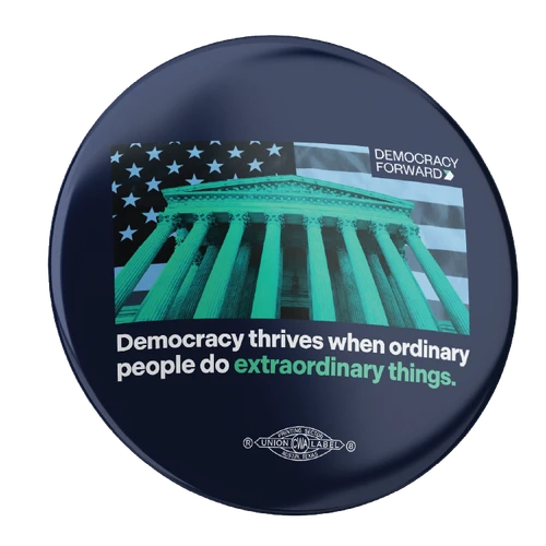 Extraordinary Things - SCOTUS Building (2.25" Pin-Back Button -- Pack Of Two!)