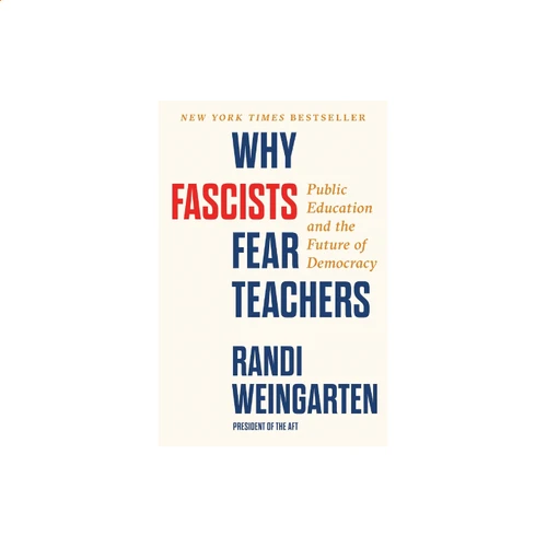 Why Fascists Fear Teachers (Book)