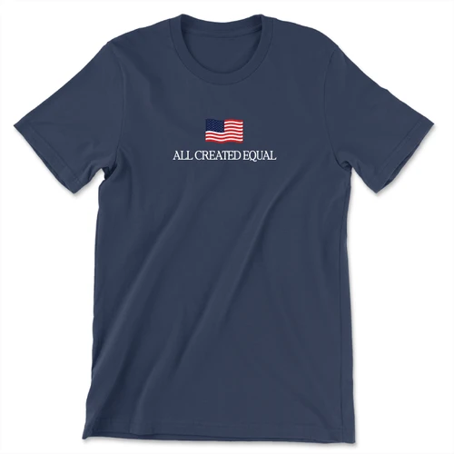 All Created Equal (Unisex Tee)