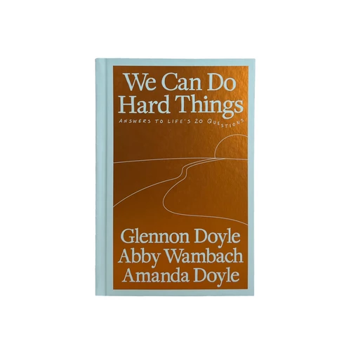 We Can Do Hard Things (Book)