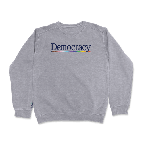 Democracy (Dark Ash Crewneck Sweatshirt)