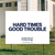 Hard Times Good Trouble (24" x 18" Coroplast Yard Sign) Hard Times Good Trouble (24" x 18" Coroplast Yard Sign)