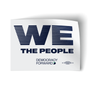 We The People (4" x 3" Vinyl Sticker -- Pack of Two!)