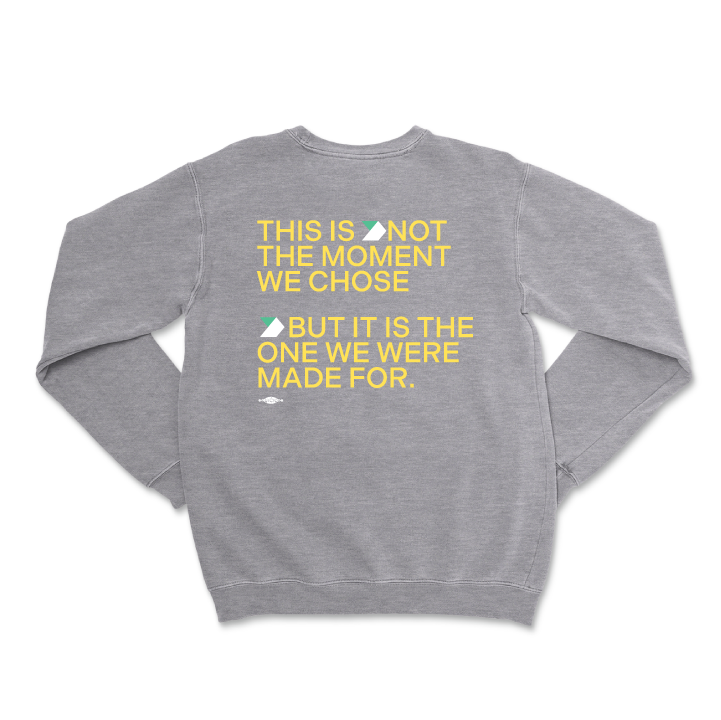 The Moment (Crewneck Sweatshirt)