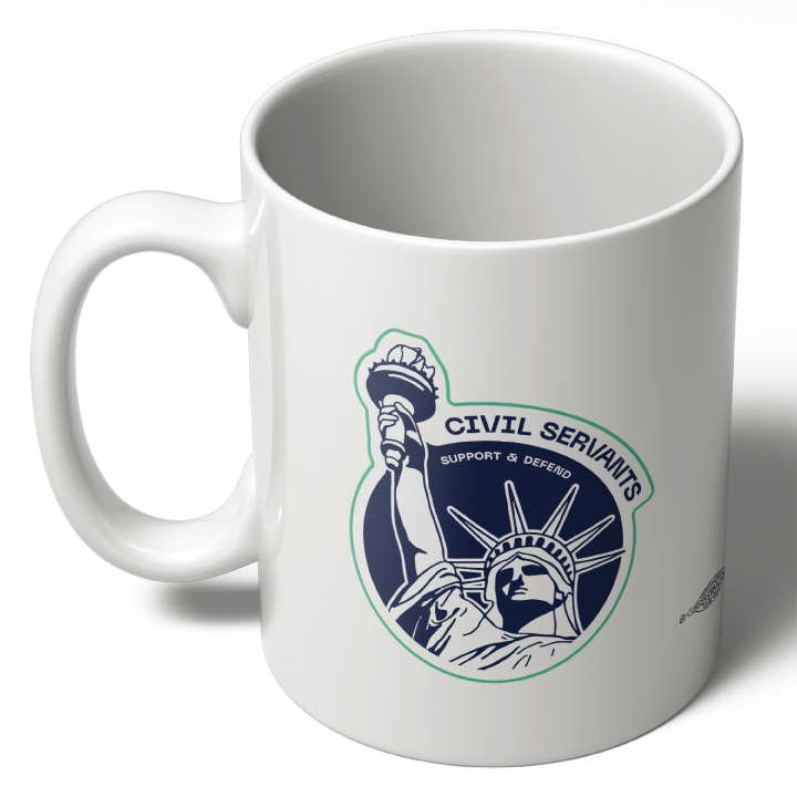 Civil Servants (11oz. Coffee Mug)