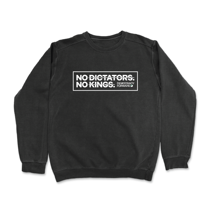 No Dictators (Crewneck Sweatshirt)