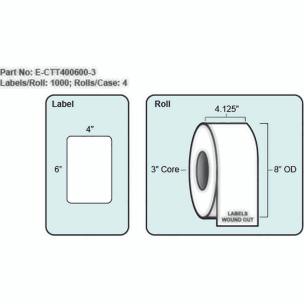 4x6 Thermal Transfer Label, No Perf, 1000 Labels per roll, 4 rolls per case, 3" Core 8" OD 4x6 Thermal Transfer Label, No Perf, 1000 Labels per roll, 4 rolls per case, 3" Core 8" OD