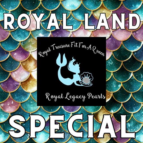 Royal Land Special: Buy 5 Royal Lands, Get an Pearl Ring ($150)