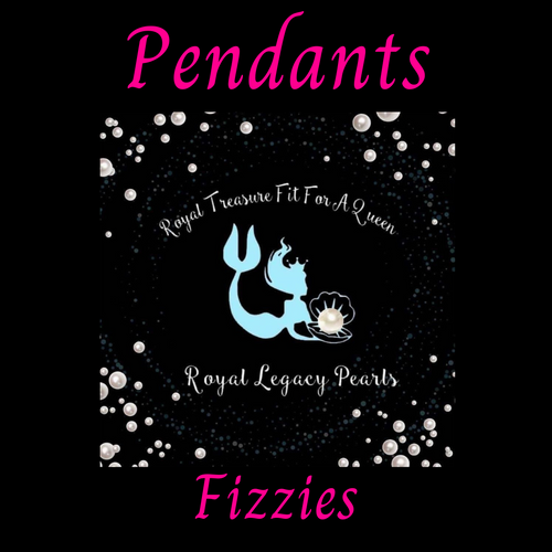 Royal Fizzie Featuring Pendants