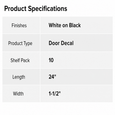 Don-Jo DD-6 Door Decal 24" x 1-1/2" in White on Black Plastic Finish