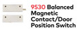 RCI RCI 9530 Balanced Magnetic Contact/Door Position Switch DOR9530