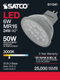 Satco Lighting SAT-S11341 6 Watt - MR16 LED - 3000K - GU5.3 base - 40 deg. Beam Angle - 24 Volt