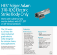 HES Folger Adam 310-1(X) Electric Strike Body for 1/2", 5/8" or 3/4" throw Latchbolts