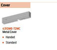 LCN 4310ME-72MC Metal Cover accessory for 4314ME Sentronic Track Closer — handed, standard