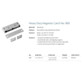 Rockwood 900 Heavy Duty Magnetic Catch