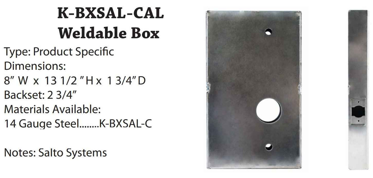 Keedex K-BXSAL-C Weldable Box Salto Systems Cylindrical 14 Gauge