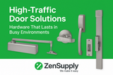 High-Traffic Door Solutions – Hardware That Lasts in Busy Environments