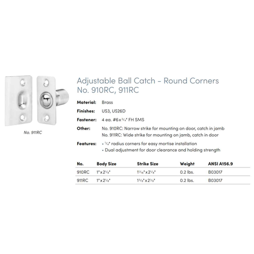 Rockwood 910RC Narrow Strike Round Corner Adjustable Ball Catch