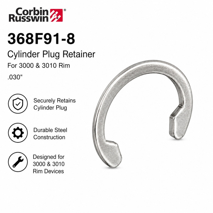 Corbin Russwin 368F91-8 Cylinder Plug Retainer for 3000 & 3010 Rim, .030"