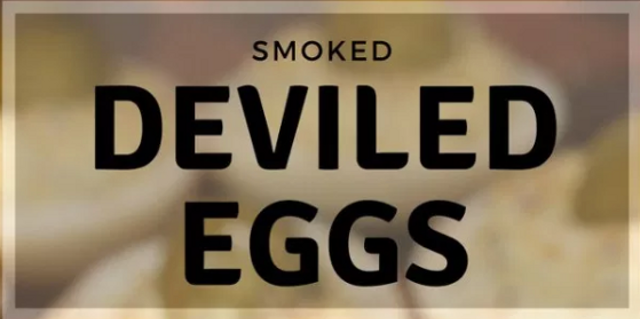 Smoked Deviled Eggs