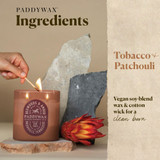 Ingredients of Paddywax Vista Artisan Scented Candle Tobacco & Patchouli 12 oz