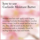 How to use the Camille Rose Naturals Curlaide Moisture Butter 8 oz