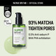 93% Matcha Tighten Pores