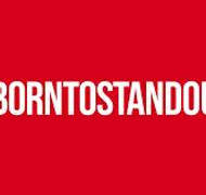 BornToStandOut
