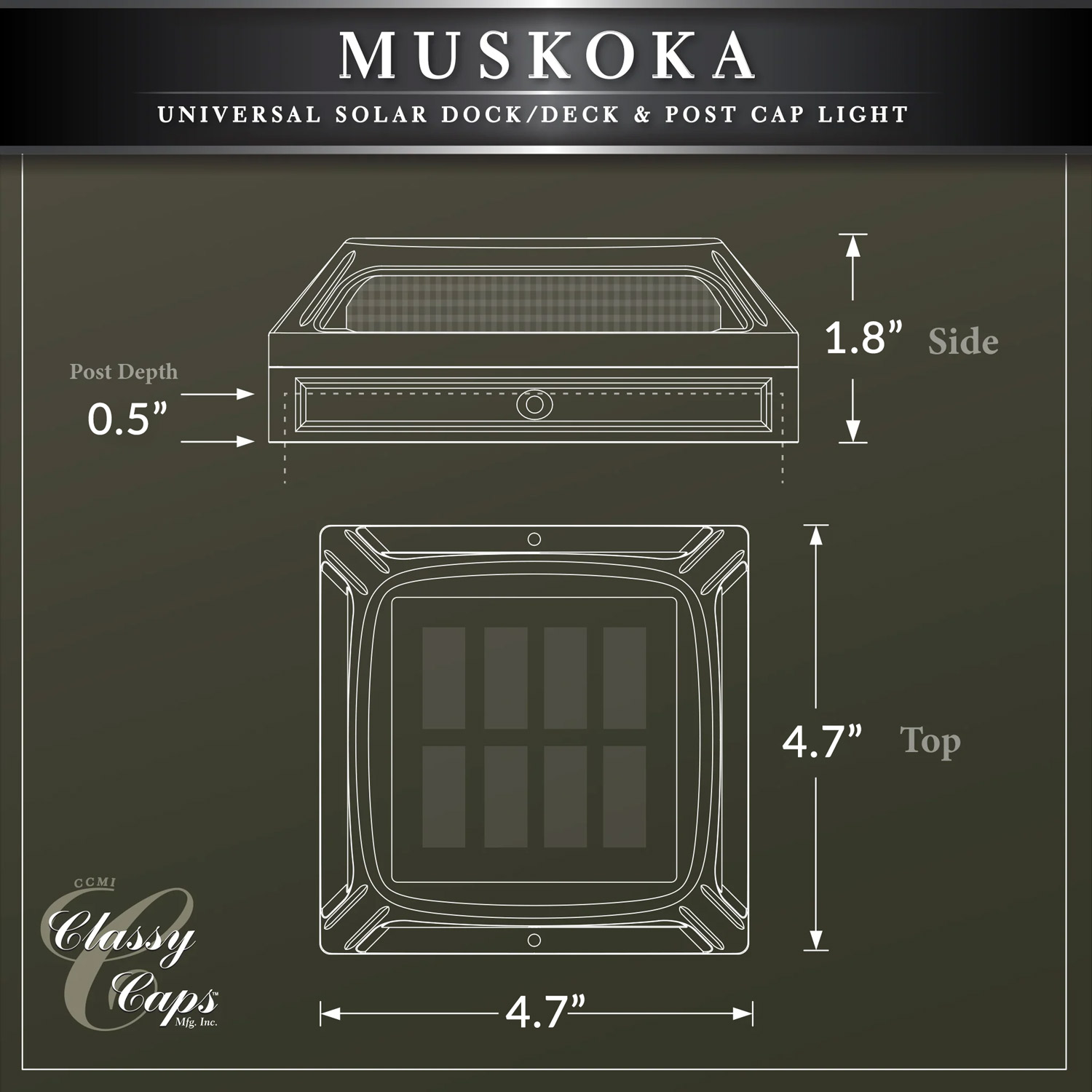 Muskoka Universal Solar Dock/Deck & Post Cap Light Dimensions Muskoka Universal Solar Dock/Deck & Post Cap Light Dimensions