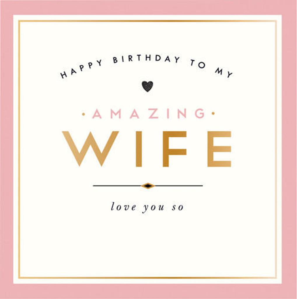 Amazing Wife wife cool stylish funny birthday card