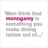 Monogamy funny quote birthday card