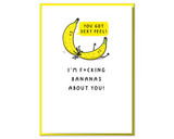 bananas about you