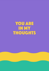 you are in my thought unique greeting card