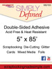 Simply Defined 5" Wide Double Sided Adhesive (NO FREE SHIPPING)