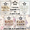 Paper Favourites YT#671 4 Pack "I Want It All" A6/4.25x6in Paper Pad Bundle #5 - Florals and Butteflies