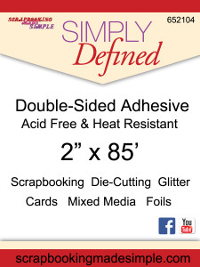 Simply Defined 2" Wide Double Sided Adhesive Simply Defined 2" Wide Double Sided Adhesive