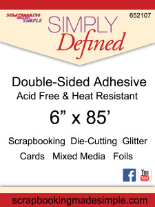 Simply Defined 6" Wide Double Sided Adhesive (NO FREE SHIPPING)