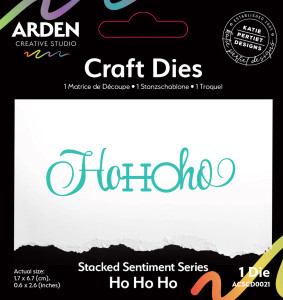 Arden Creative Studio Sentiment Series by Katie Pertiet - Ho Ho Ho Craft Die