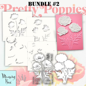 Memory Box NFYT 12/26/2025 3 Pack "I Want It All" Bundle #2 - Pretty Poppies