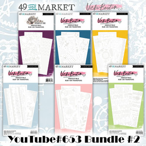 49 and Market by Vickie Boutin YT#653 6 Pack "I Want It All" Bundle #2 - Irresistible Rub-In Transfers
