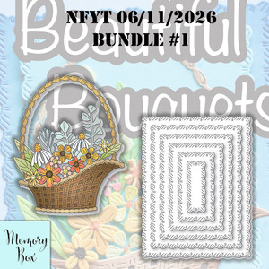 Memory Box NFYT 06/11/2026 2 Pack "I Want It All" Bundle #1 - Bountiful Bouquet