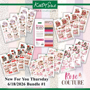 Katy Sue Designs NFYT 06/18/2026 6 Pack "I Want It All" Bundle #1 - Rose Couture