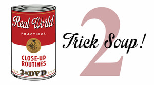 Trick Soup Part 2 Trick Soup Part 2