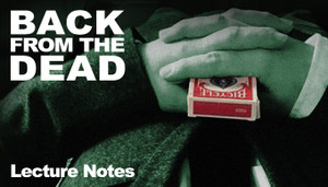 Back from the Dead notes Back from the Dead notes