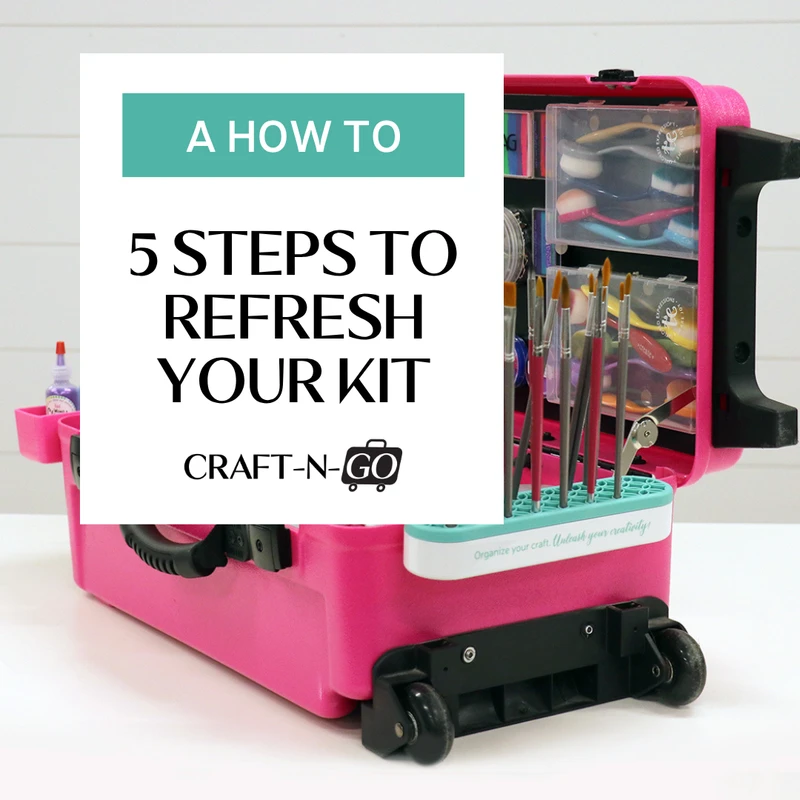 5 Steps to Refresh Your Kit
