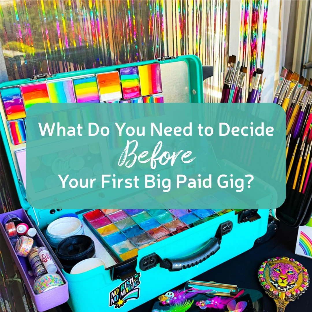 What Do You Need to Decide Before Your First Big Paid Gig?
