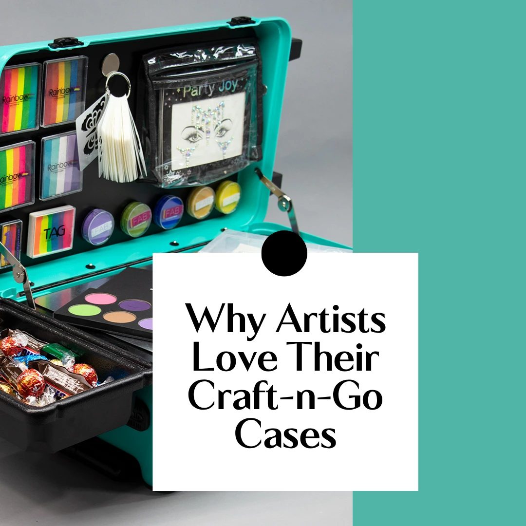Why Artists Love Their Craft-n-Go Cases