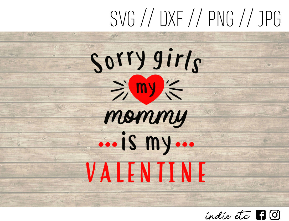 My Mommy is My Valentine Digital Art File