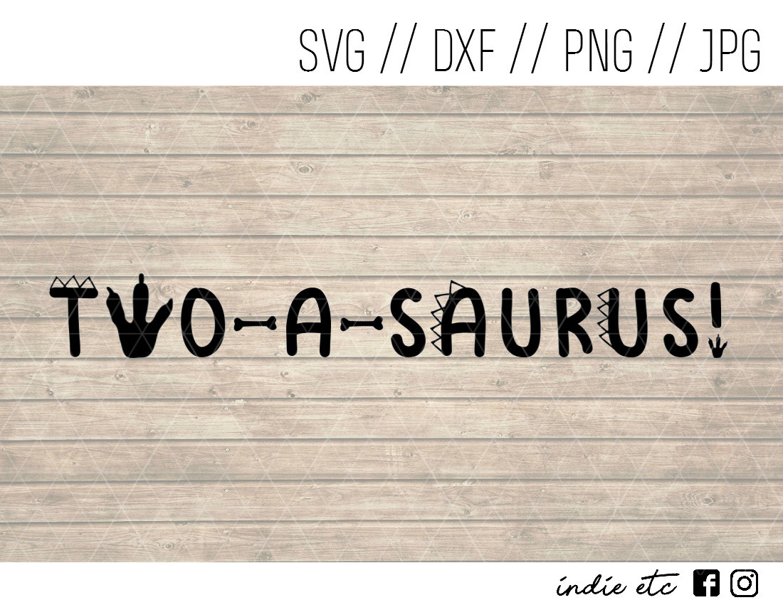 Two A Saurus Digital Art File Svg Jpeg Png Dxf Cut File